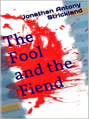cover image of The Fool and the Fiend